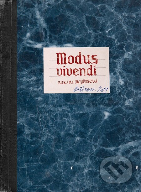 E-kniha: Modus Vivendi (Zuzana Mojžišová). Artforum, 2019 E-kniha: Modus Vivendi (Zuzana Mojžišová). Artforum, 2019