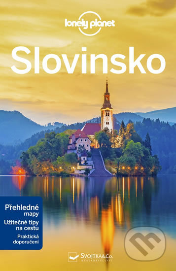 Kniha: Slovinsko (Mark Baker, Anthony Ham a Jessica Lee). Svojtka&Co., 2019 Kniha: Slovinsko (Mark Baker, Anthony Ham a Jessica Lee). Svojtka&Co., 2019