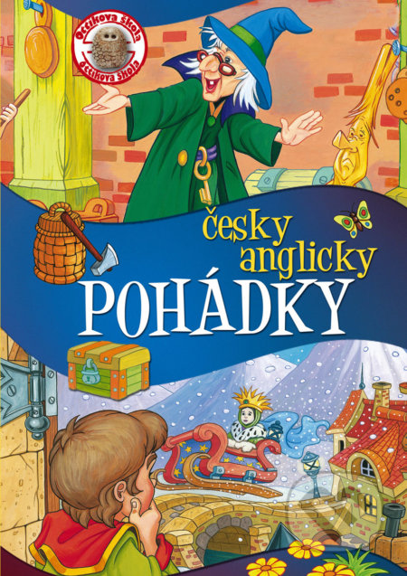Kniha: Pohádky česky anglicky (Ottovo nakladatelství). Ottovo nakladatelství, 2017 Kniha: Pohádky česky anglicky (Ottovo nakladatelství). Ottovo nakladatelství, 2017