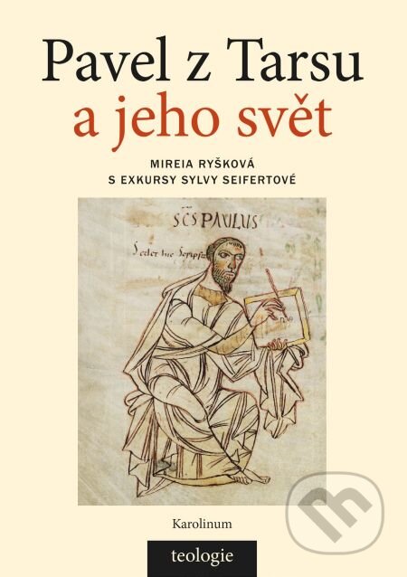 E-kniha: Pavel z Tarsu a jeho svět (Mireia Ryšková). Karolinum, 2016 E-kniha: Pavel z Tarsu a jeho svět (Mireia Ryšková). Karolinum, 2016
