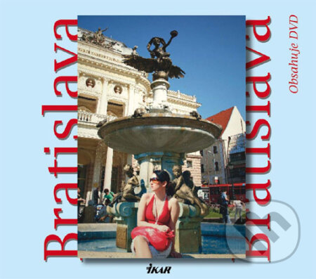 Kniha: Bratislava (Ján Lacika). Ikar, 2009 Kniha: Bratislava (Ján Lacika). Ikar, 2009