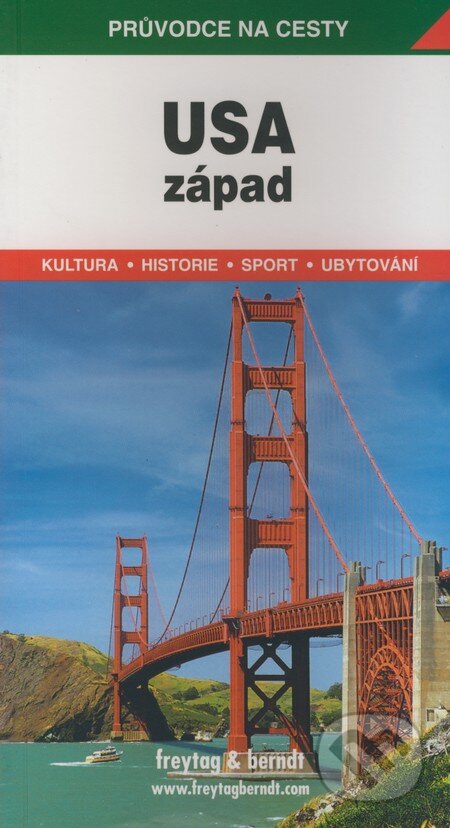 Kniha: USA - západ (Radek Adamec). freytag&berndt, 2002 Kniha: USA - západ (Radek Adamec). freytag&berndt, 2002