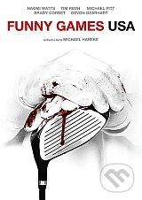 Film: Funny Games USA (Michael Haneke) (DVD). Hollywood, 2007 Film: Funny Games USA (Michael Haneke) (DVD). Hollywood, 2007