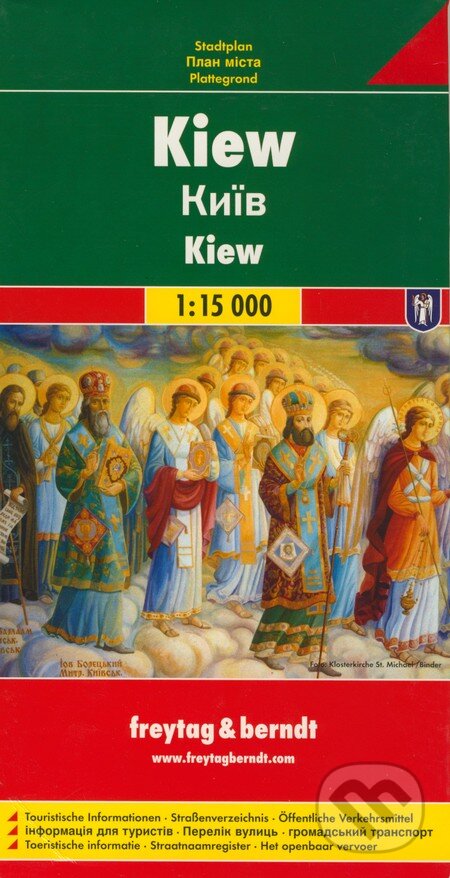 Kiew 1:15 000 (freytag&berndt). freytag&berndt, 2013 Kiew 1:15 000 (freytag&berndt). freytag&berndt, 2013