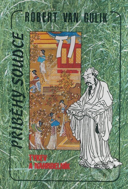 Kniha: Tykev a nahrdelník (Robert van Gulik). Perseus, 1998 Kniha: Tykev a nahrdelník (Robert van Gulik). Perseus, 1998