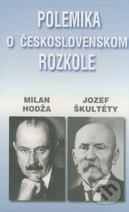 Kniha: Polemika o československom rozkole (Jozef Škultéty a Milan Hodža). Vydavateľstvo Spolku slovenských spisovateľov, 2009 Kniha: Polemika o československom rozkole (Jozef Škultéty a Milan Hodža). Vydavateľstvo Spolku slovenských spisovateľov, 2009