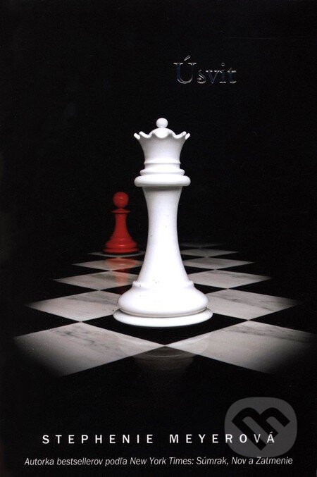 Kniha: Úsvit (Stephenie Meyer). Tatran, 2009 Kniha: Úsvit (Stephenie Meyer). Tatran, 2009