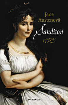 Kniha: Sanditon (Jane Austen). Daranus, 2009 Kniha: Sanditon (Jane Austen). Daranus, 2009