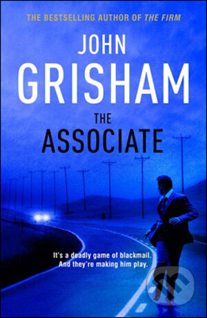 Kniha: The Associate (John Grisham). Century, 2009 Kniha: The Associate (John Grisham). Century, 2009