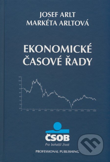 Kniha: Ekonomické časové řady (Josef Arlt a Markéta Arltová). Professional Publishing, 2009 Kniha: Ekonomické časové řady (Josef Arlt a Markéta Arltová). Professional Publishing, 2009
