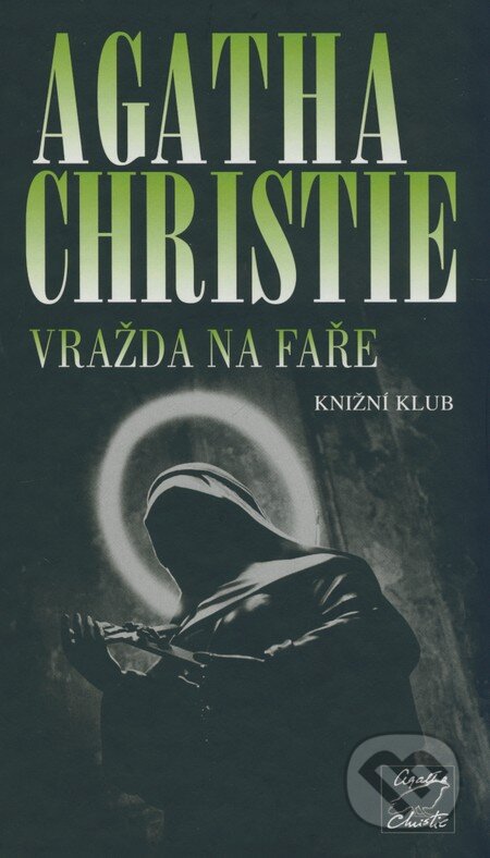 Kniha: Vražda na faře (Agatha Christie). Knižní klub, 2009 Kniha: Vražda na faře (Agatha Christie). Knižní klub, 2009