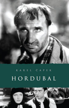 Kniha: Hordubal (Karel Čapek). Academia, 2009 Kniha: Hordubal (Karel Čapek). Academia, 2009