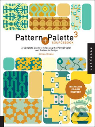 Kniha: Pattern and Palette Sourcebook 3 (Gillian Blease). Rockport, 2008 Kniha: Pattern and Palette Sourcebook 3 (Gillian Blease). Rockport, 2008