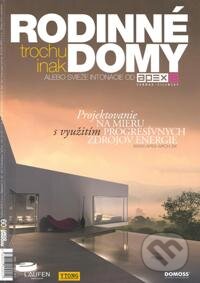Kniha: Rodinné domy trochu inak 2009 (APEX A). APEX A, 2009 Kniha: Rodinné domy trochu inak 2009 (APEX A). APEX A, 2009
