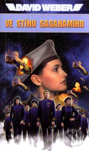Kniha: Ve stínu Saganamiho (David Weber). Polaris Kniha: Ve stínu Saganamiho (David Weber). Polaris