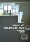 Kniha: Slavné vily Pardubického kraje (Foibos). Foibos, 2009 Kniha: Slavné vily Pardubického kraje (Foibos). Foibos, 2009