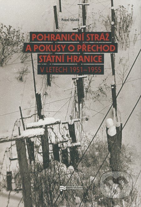Kniha: Pohraniční stráž a pokusy o přechod státní hranice v letech 1951-1955 (Pavel Veněk). Ústav pro studium totalitních režimů, 2008 Kniha: Pohraniční stráž a pokusy o přechod státní hranice v letech 1951-1955 (Pavel Veněk). Ústav pro studium totalitních režimů, 2008
