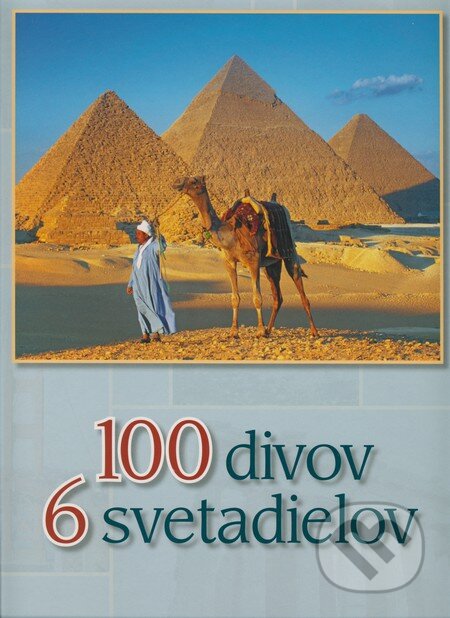 Kniha: 100 divov 6 svetadielov (TKK-SK). TKK-SK Kniha: 100 divov 6 svetadielov (TKK-SK). TKK-SK