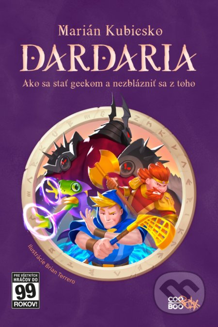 Kniha: Dardaria (Marián Kubicsko). CooBoo SK, 2019 Kniha: Dardaria (Marián Kubicsko). CooBoo SK, 2019