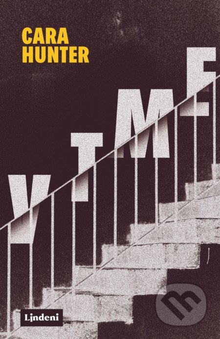Kniha: V tme (Cara Hunter). Lindeni, 2019 Kniha: V tme (Cara Hunter). Lindeni, 2019