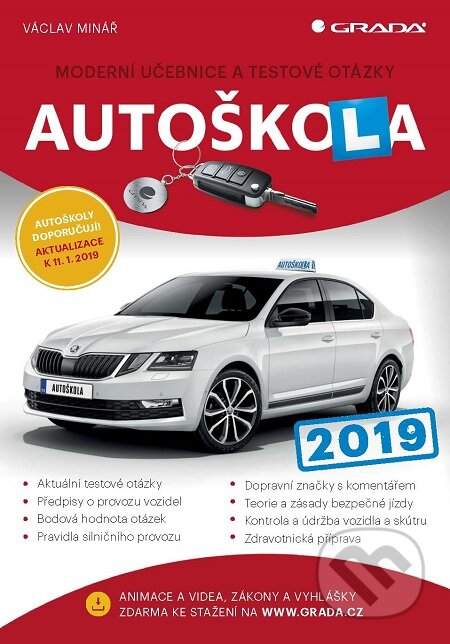 E-kniha: Autoškola 2019 (Václav Minář). Grada, 2019 E-kniha: Autoškola 2019 (Václav Minář). Grada, 2019