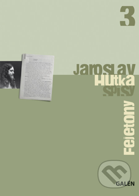 E-kniha: Fejetony (Jaroslav Hutka). Galén, 2009 E-kniha: Fejetony (Jaroslav Hutka). Galén, 2009