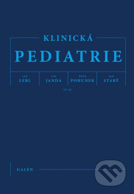 E-kniha: Klinická pediatrie (Jan Janda, Jan Lebl a kolektiv). Galén, 2012 E-kniha: Klinická pediatrie (Jan Janda, Jan Lebl a kolektiv). Galén, 2012