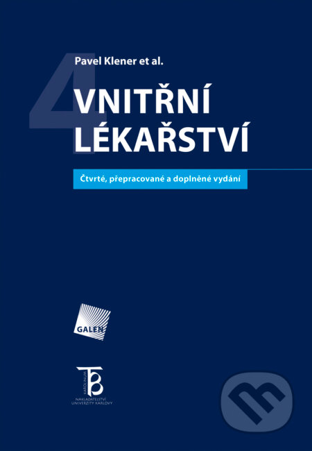 E-kniha: Vnitřní lékařství (Pavel Klener a kolektiv). Galén, 2011 E-kniha: Vnitřní lékařství (Pavel Klener a kolektiv). Galén, 2011