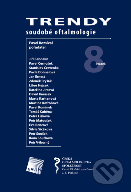 E-kniha: Trendy soudobe oftalmologie 8 (Galén). Galén, 2012 E-kniha: Trendy soudobe oftalmologie 8 (Galén). Galén, 2012