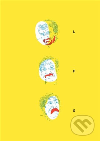 Kniha: Spevník L + F + S (Autorský kolektív). Literárna bašta, 2019 Kniha: Spevník L + F + S (Autorský kolektív). Literárna bašta, 2019