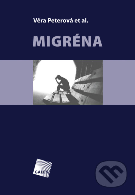 E-kniha: Migréna (Věra Peterová). Galén, 2014 E-kniha: Migréna (Věra Peterová). Galén, 2014