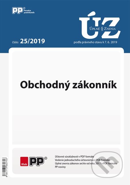 Úplné znenia zákonov 25/2019 (Poradca podnikateľa). Poradca podnikateľa, 2019 Úplné znenia zákonov 25/2019 (Poradca podnikateľa). Poradca podnikateľa, 2019