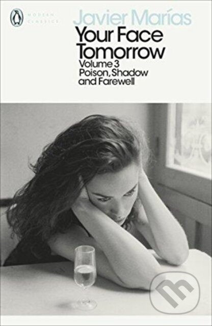 Kniha: Poison, Shadow and Farewell (Javier Marías). Penguin Books, 2018 Kniha: Poison, Shadow and Farewell (Javier Marías). Penguin Books, 2018