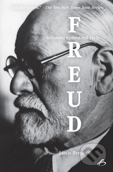 Kniha: Freud (Louis Breger). Vydavateľstvo F, 2019 Kniha: Freud (Louis Breger). Vydavateľstvo F, 2019