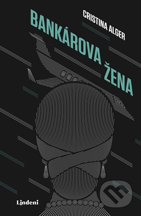 E-kniha: Bankárova žena (Cristina Alger). Lindeni, 2019 E-kniha: Bankárova žena (Cristina Alger). Lindeni, 2019