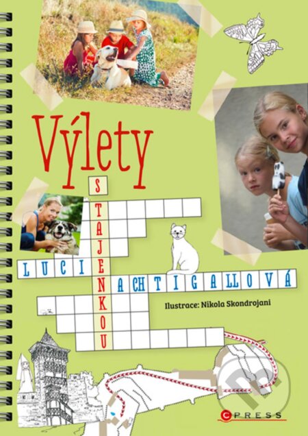 E-kniha: Výlety s tajenkou (Lucie Nachtigallová). CPRESS, 2018 E-kniha: Výlety s tajenkou (Lucie Nachtigallová). CPRESS, 2018