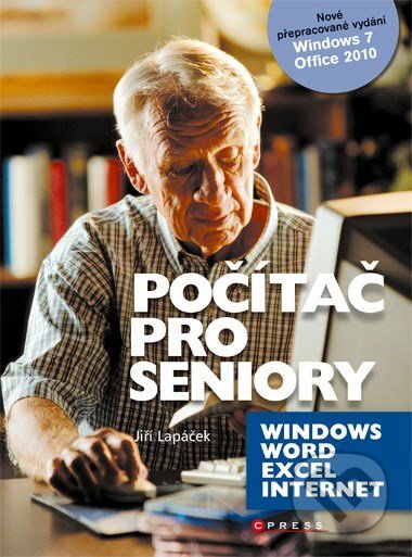 E-kniha: Počítač pro seniory (Jiří Lapáček). Computer Press, 2011 E-kniha: Počítač pro seniory (Jiří Lapáček). Computer Press, 2011