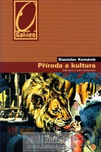 E-kniha: Příroda a kultura (Stanislav Komárek). Academia, 2008 E-kniha: Příroda a kultura (Stanislav Komárek). Academia, 2008