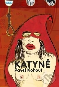 E-kniha: Katyně (Pavel Kohout). Academia, 2008 E-kniha: Katyně (Pavel Kohout). Academia, 2008