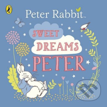 Sweet Dreams, Peter! - Beatrix Potter, Puffin Books, 2017