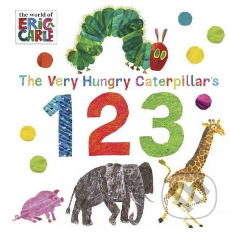 Kniha: The Very Hungry Caterpillar's 123 (Eric Carle). Puffin Books, 2017 Kniha: The Very Hungry Caterpillar's 123 (Eric Carle). Puffin Books, 2017