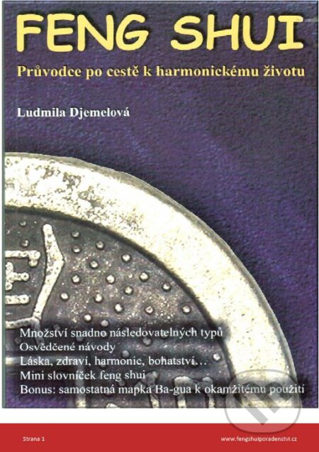 E-kniha: Feng Shui (Ludmila Djemelová). Palmknihy, 2013 E-kniha: Feng Shui (Ludmila Djemelová). Palmknihy, 2013