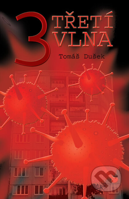 E-kniha: Třetí vlna (Tomáš Dušek). Palmknihy, 2013 E-kniha: Třetí vlna (Tomáš Dušek). Palmknihy, 2013