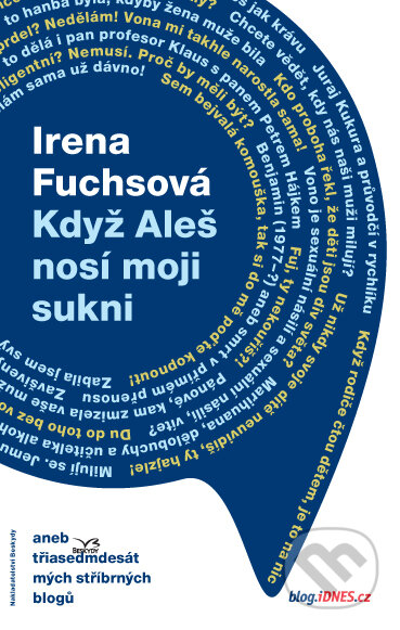 E-kniha: Když Aleš nosí moji sukni (Irena Fuchsová). Palmknihy, 2012 E-kniha: Když Aleš nosí moji sukni (Irena Fuchsová). Palmknihy, 2012