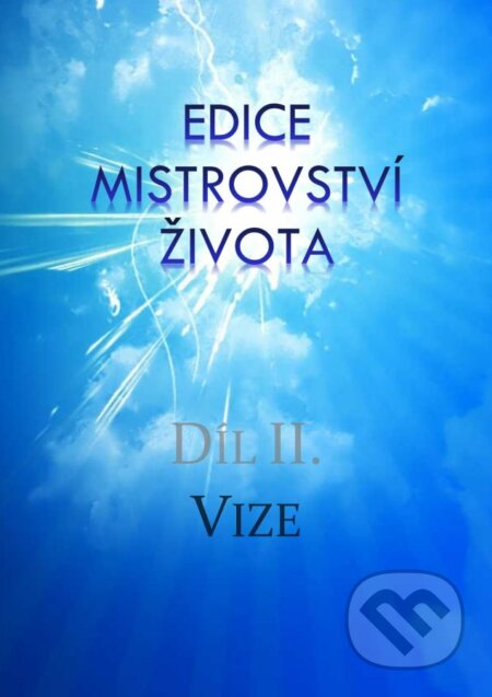 E-kniha: Vize (Ondřej Cingl). Palmknihy, 2015 E-kniha: Vize (Ondřej Cingl). Palmknihy, 2015