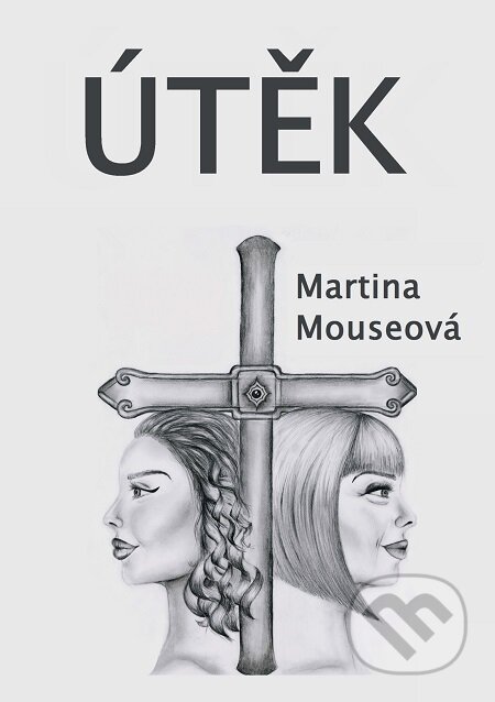 E-kniha: Útěk (Martina Mouseová). E-knihy jedou E-kniha: Útěk (Martina Mouseová). E-knihy jedou
