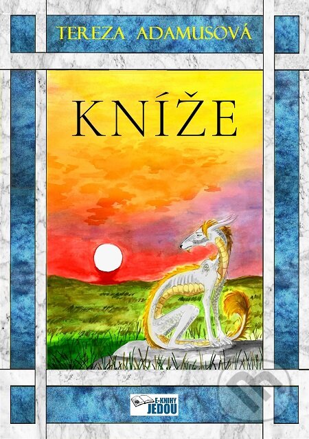 E-kniha: Kníže (Tereza Adamusová). E-knihy jedou E-kniha: Kníže (Tereza Adamusová). E-knihy jedou