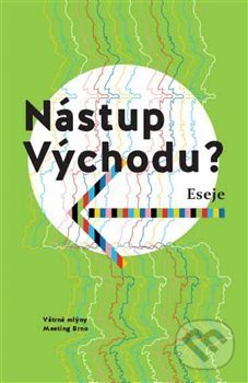 Kniha: Nástup Východu? (Alexandra Salmela, Halyna Kruk, Martyna Bunda, Petra Hůlová, Tanja Dückersová a Viktor Horváth). Větrné mlýny, 2019 Kniha: Nástup Východu? (Alexandra Salmela, Halyna Kruk, Martyna Bunda, Petra Hůlová, Tanja Dückersová a Viktor Horváth). Větrné mlýny, 2019