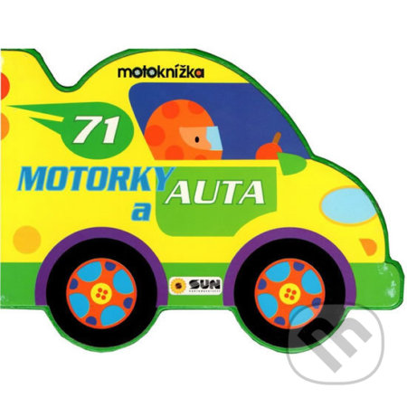 Kniha: Motoknížka: Motorky a auta (SUN). SUN, 2019 Kniha: Motoknížka: Motorky a auta (SUN). SUN, 2019