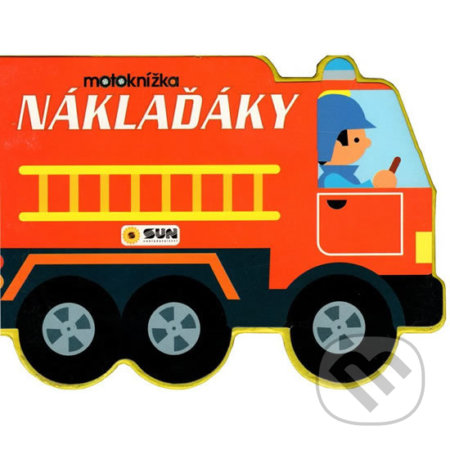 Kniha: Motoknížka: Náklaďáky (SUN). SUN, 2019 Kniha: Motoknížka: Náklaďáky (SUN). SUN, 2019